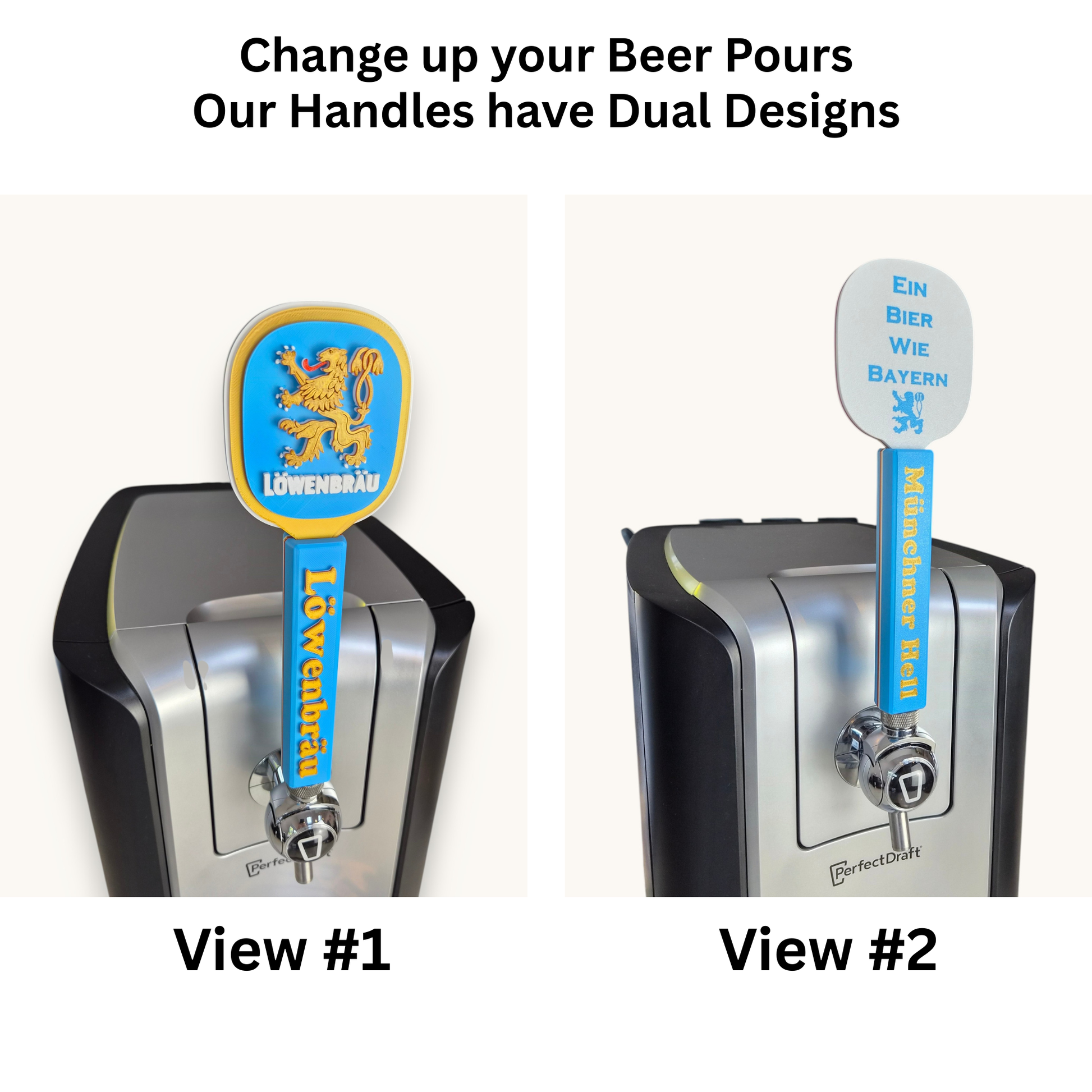 Lowenbrau tap handle is dual sided to allow you to change up your bar look